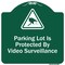 Signmission Parking Lot Is Protected By Video Surveillance With Graphic Aluminum Sign, 18" x 18", GW-1818-9800 A-DES-GW-1818-9800 - alternate 1